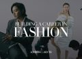 Register Now | Building a Career in Fashion, London